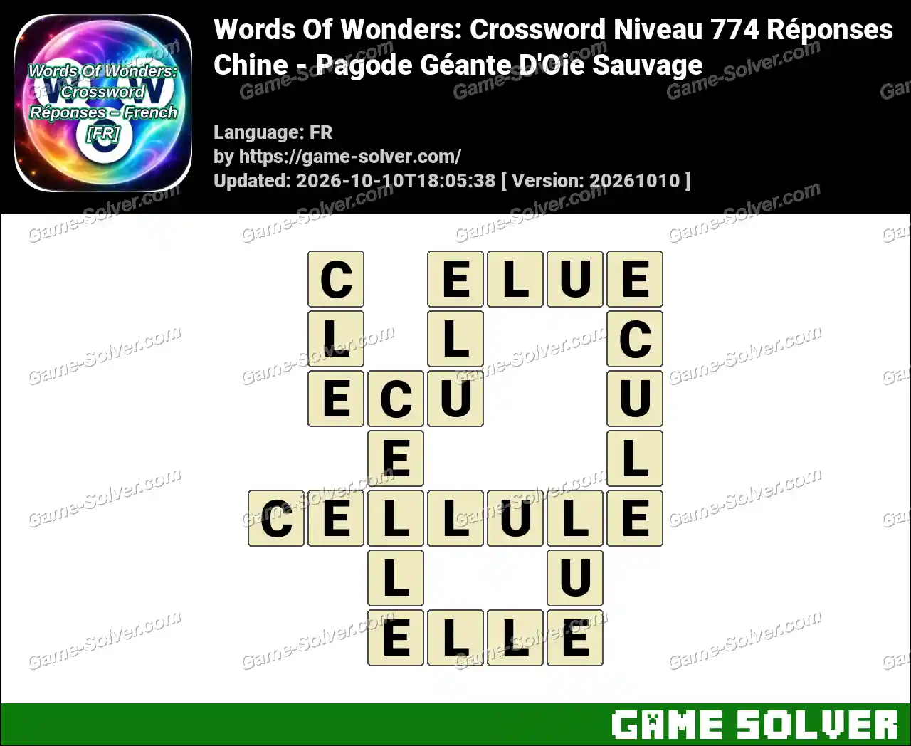 Words Of Wonders: Crossword Niveau 774 Réponses – Chine – Pagode Géante D’Oie Sauvage